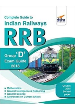 Complete Guide to Indian Railways (RRB) Group D Exam 2018